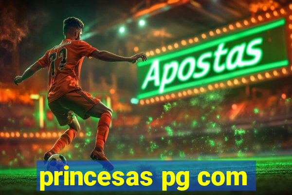 princesas pg com